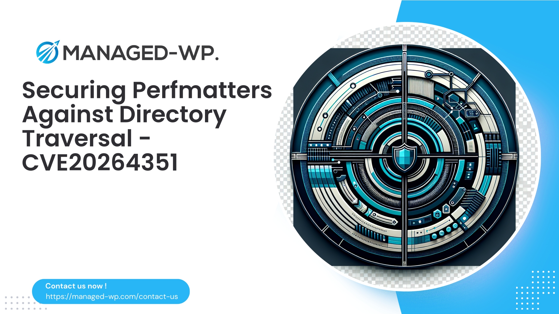 Perfmatters Directory Traversal Security Advisory | CVE20264351 | 2026-04-12