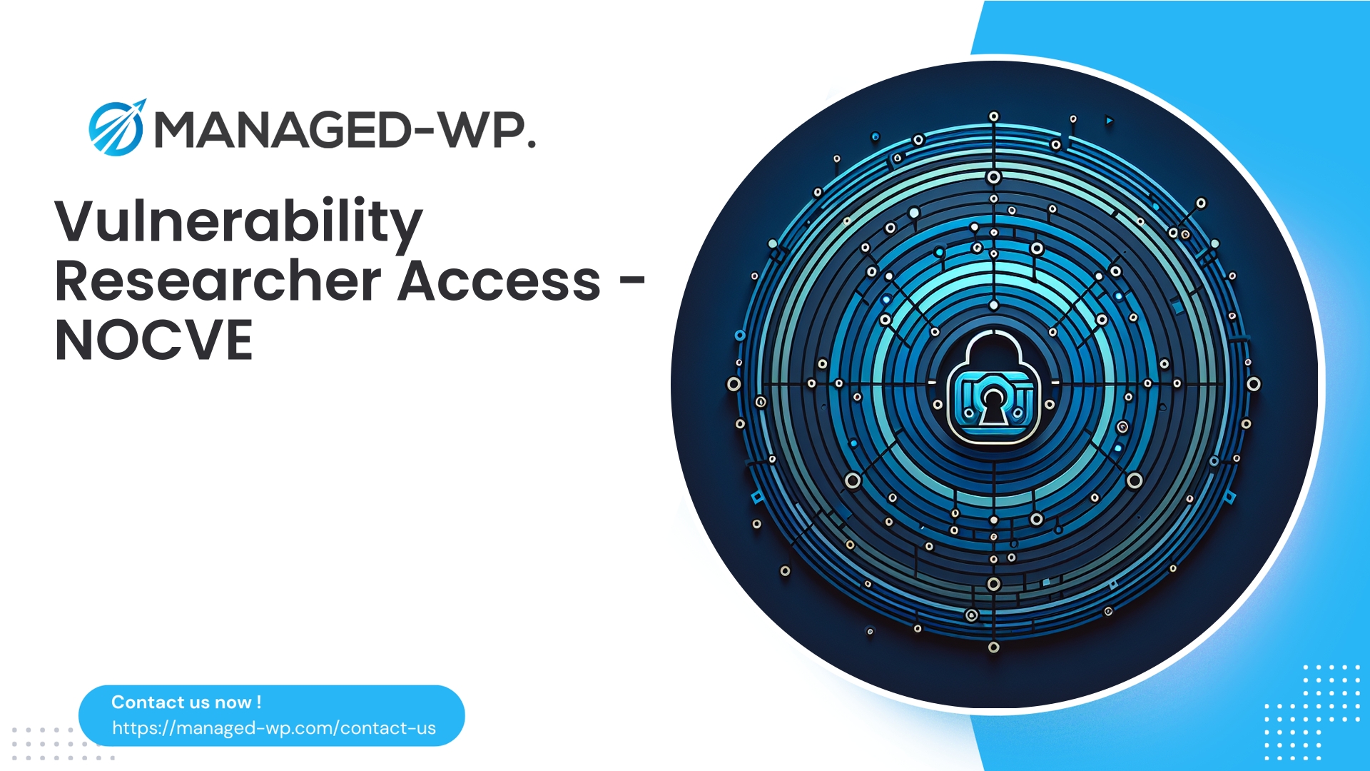 Secure Researcher Access and Vulnerability Reporting | NOCVE | 2026-04-27