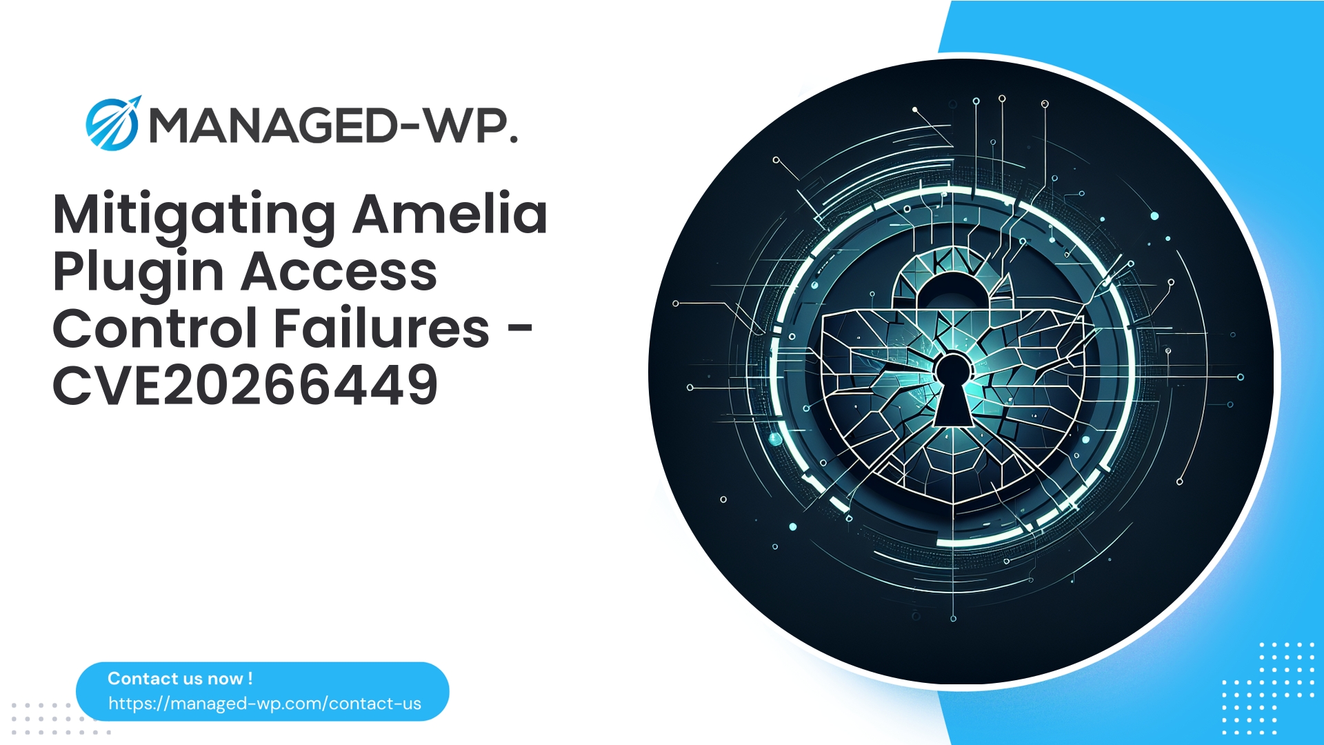 Critical Amelia Plugin Access Control Vulnerability | CVE20266449 | 2026-05-04