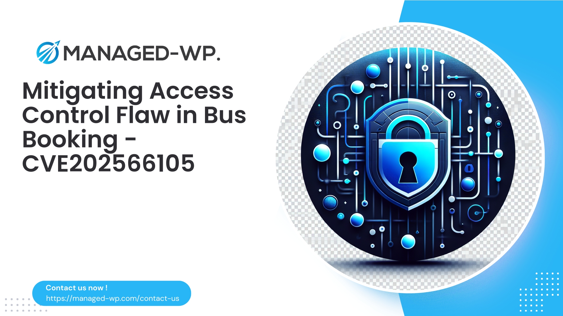 Harden Access Controls for Bus Ticketing | CVE202566105 | 2026-05-07
