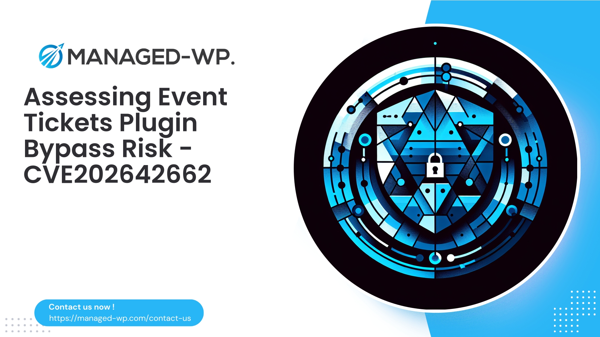 Critical Access Bypass in WordPress Event Tickets | CVE202642662 | 2026-05-04