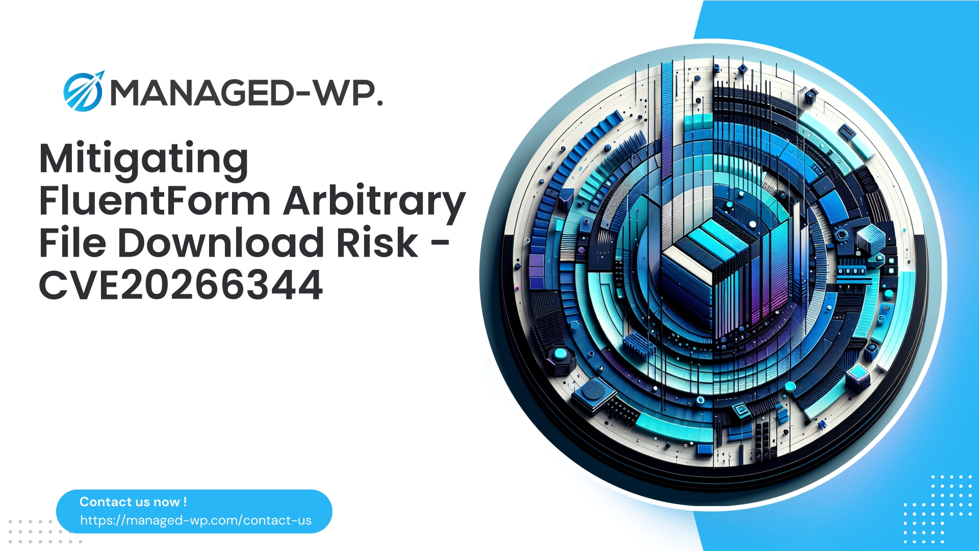FluentForm Arbitrary File Download Vulnerability | CVE20266344 | 2026-05-05