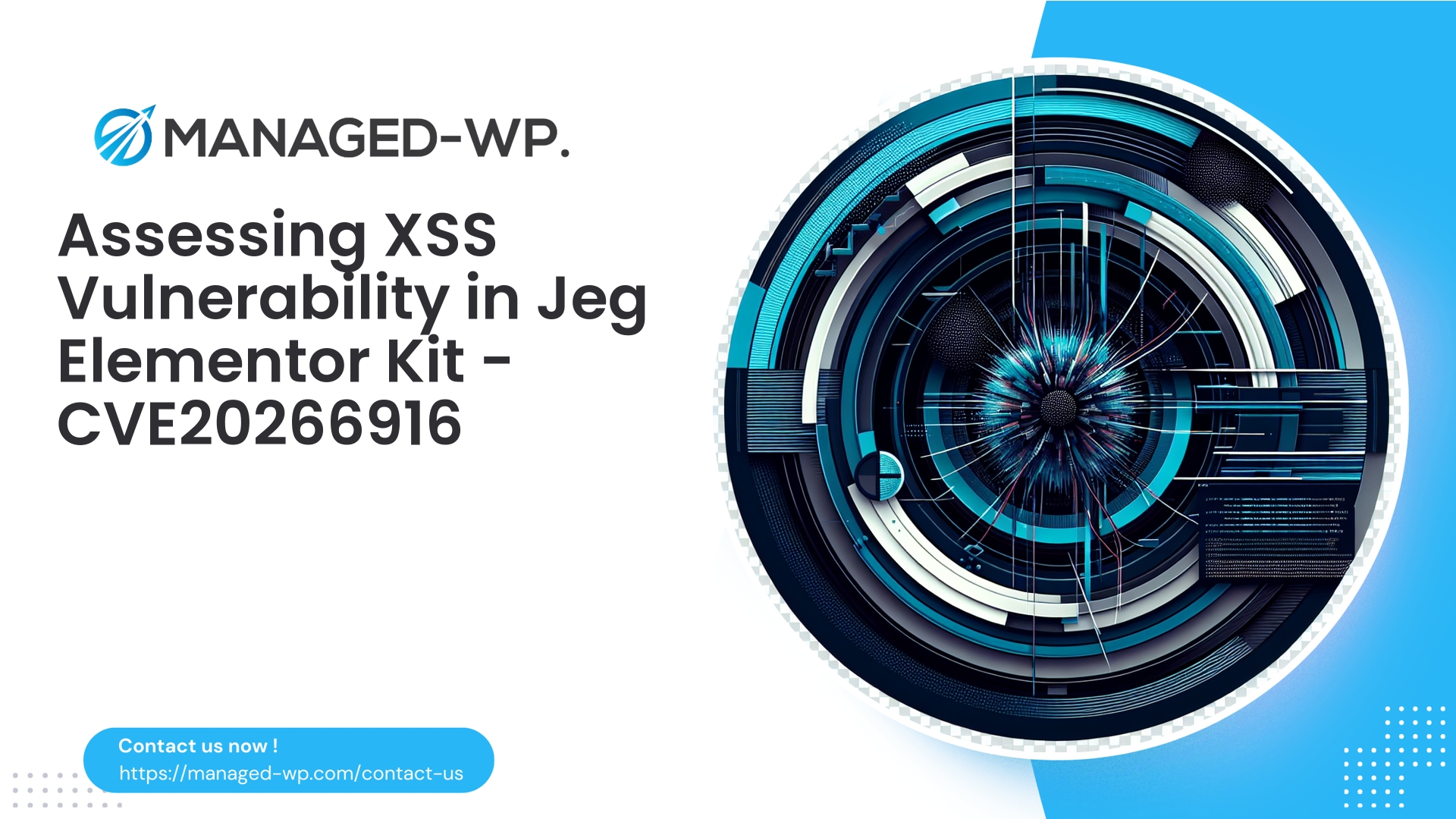 Critical XSS Vulnerability in Jeg Elementor Kit | CVE20266916 | 2026-05-04