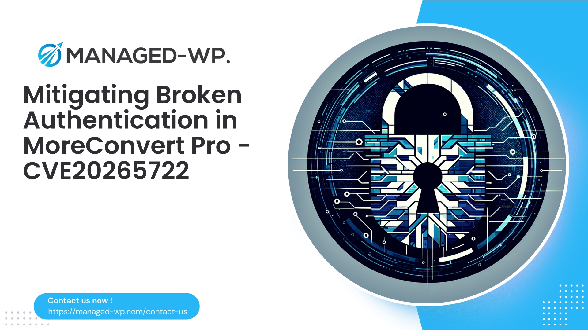 Assessing Broken Authentication in MoreConvert Pro | CVE20265722 | 2026-05-05