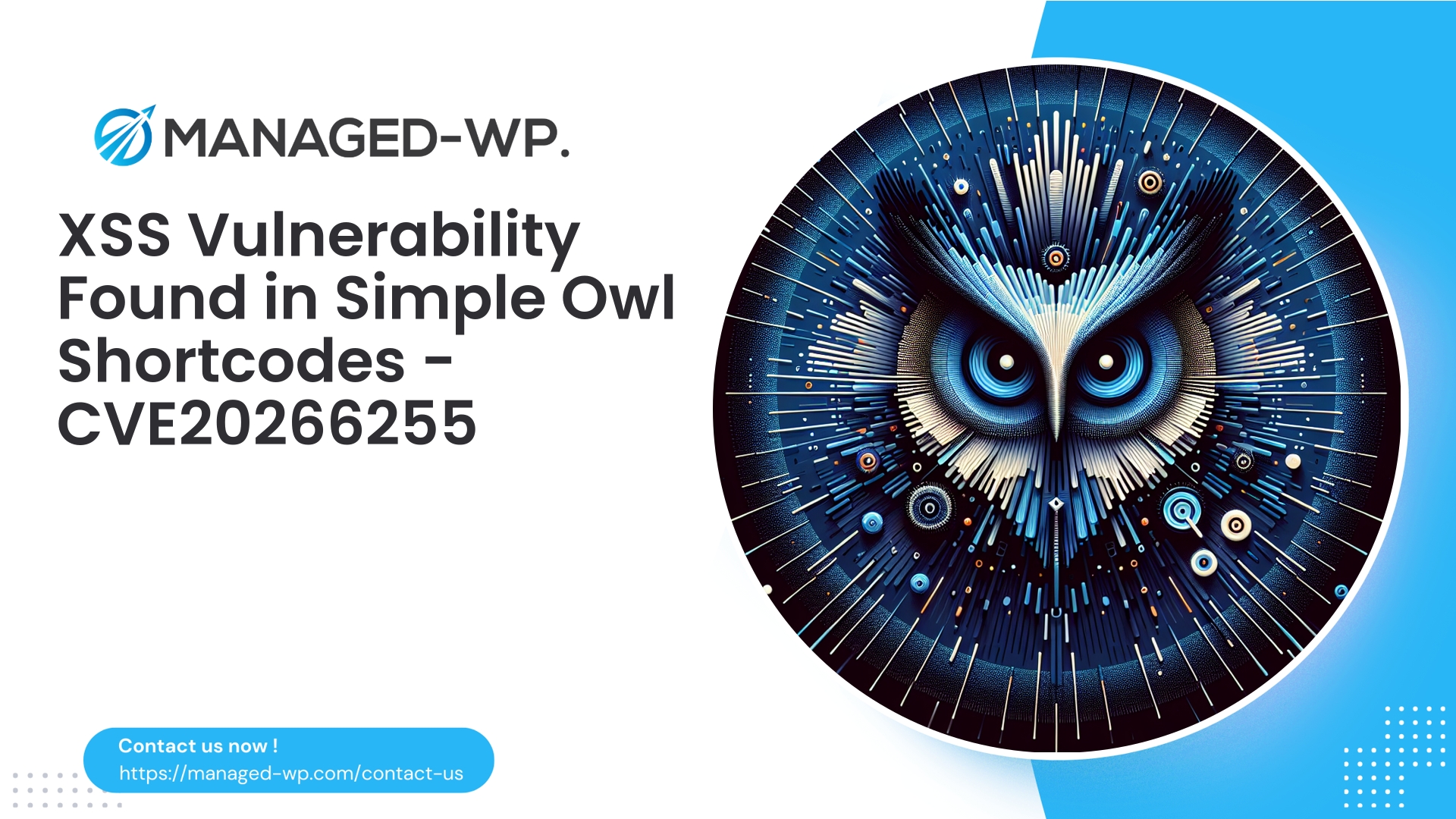 Critical XSS Flaw in Simple Owl Shortcodes | CVE20266255 | 2026-05-04