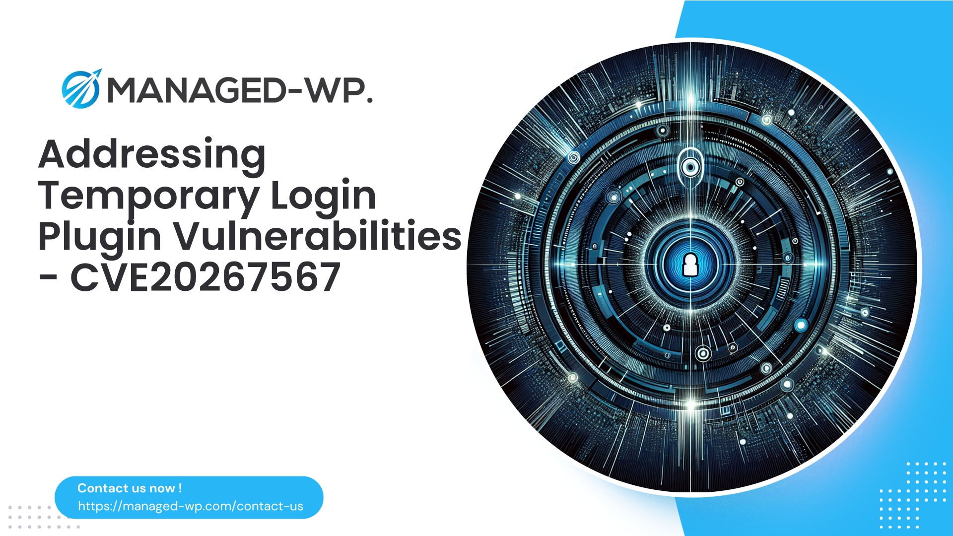Temporary Login Plugin Vulnerability Analysis | CVE20267567 | 2026-05-05