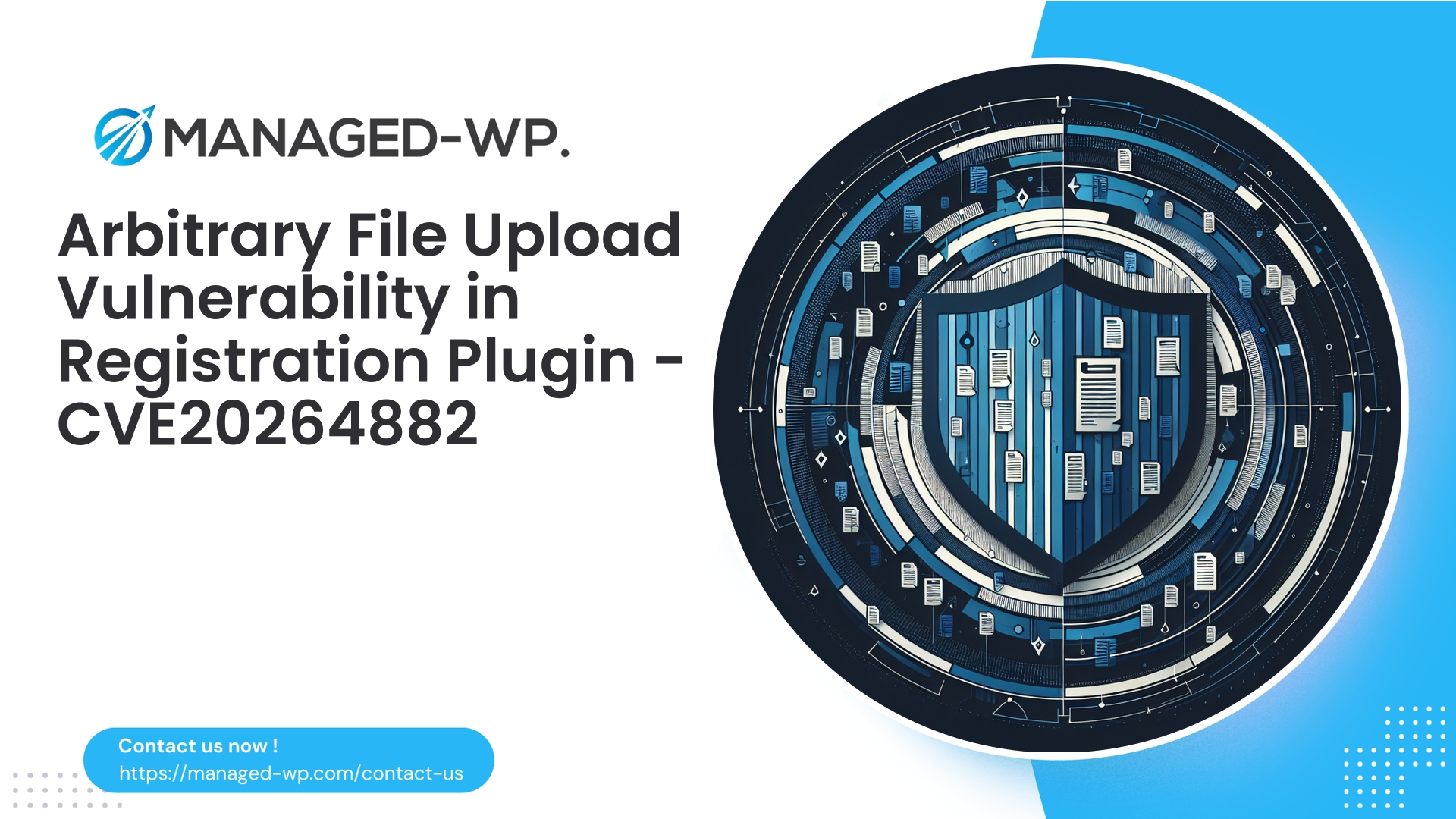 Mitigating Arbitrary File Uploads in WordPress | CVE20264882 | 2026-05-05