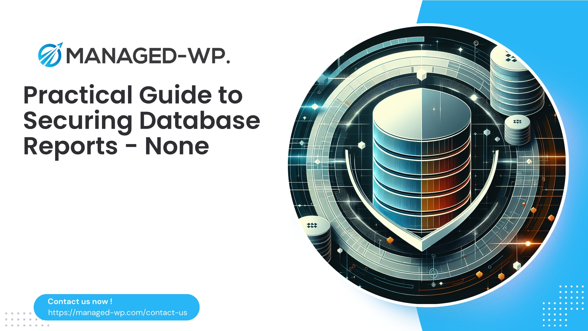 Database Security Incident Reporting Guide | None | 2026-05-07