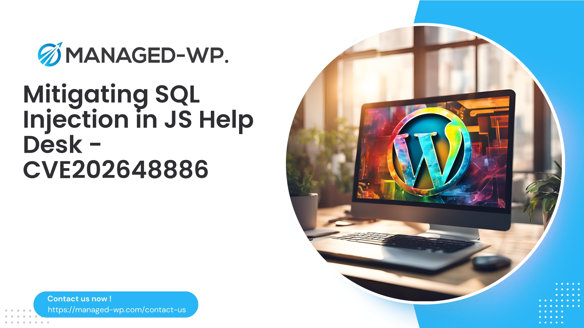 Mitigating SQL Injection in JS Help Desk | CVE202648886 | 2026-06-04